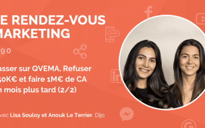 #90 – Passer sur QVEMA, Refuser 250K€ et faire 1M€ de CA un mois plus tard avec Lisa Souloy et Anouk Le Terrier, Co-Founder @Dijo (2/2)